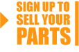 Sign Up to Sell Your Parts